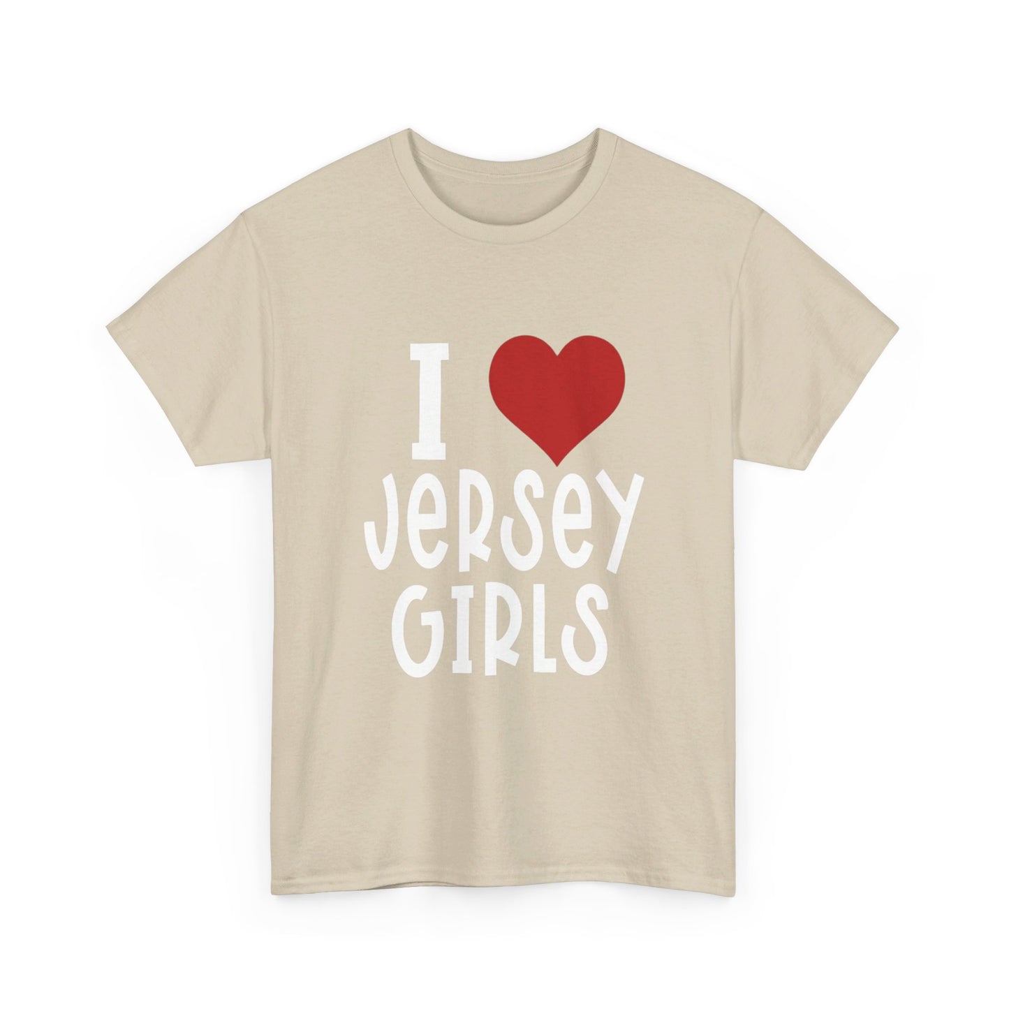 I Love Jersey Girls Unisex Heavy Cotton Tee