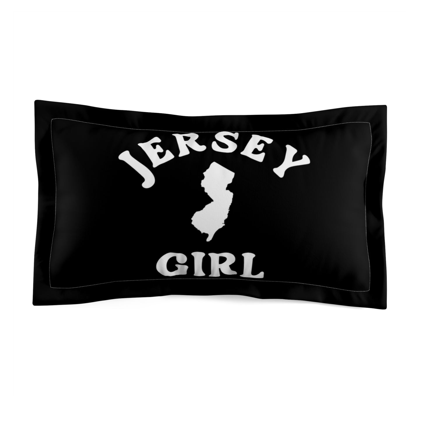 Jersey Girl Microfiber Pillow Sham