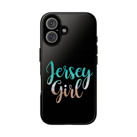 Jersey Girl Phone Case, Tough Cases for Moms, Fun Phone Cover for Jersey Girls, Gift for New Jersey Natives, Stylish Cell Phone Accessory