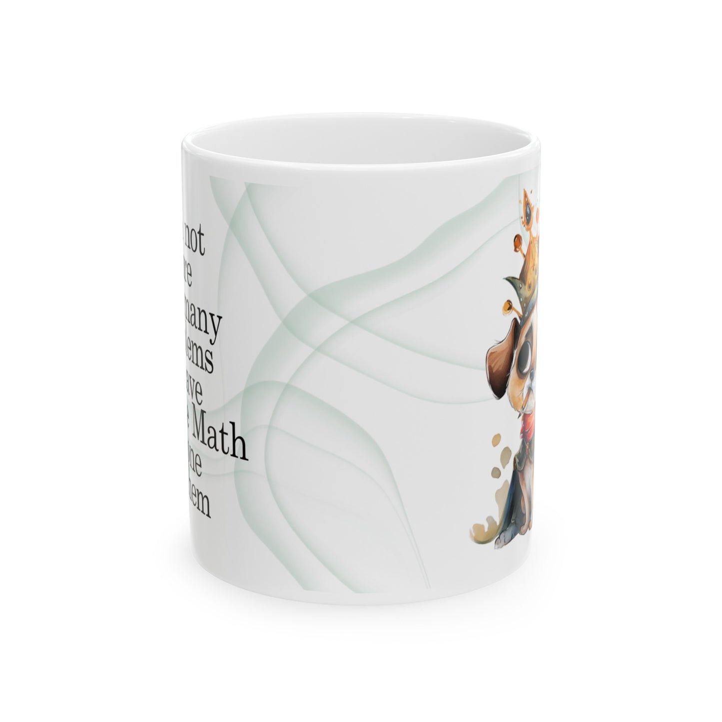 Math Problems Funny Ceramic Mug, (11oz, 15oz)