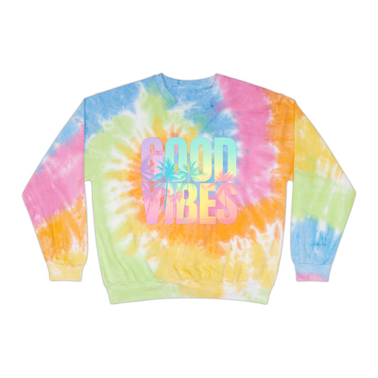 Good Vibes Unisex Tie-Dye Sweatshirt, Cozy Pullover for Relaxation, Gift for Friends, Summer Festivals, Beach Days, Casual Style